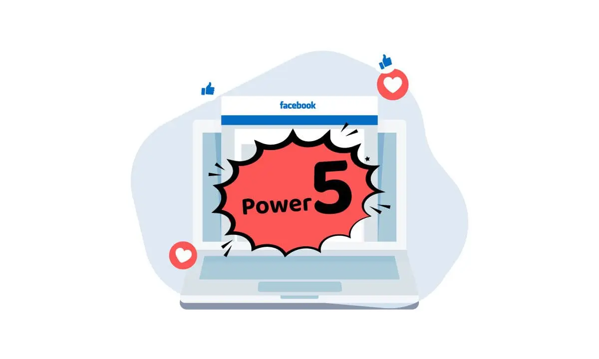Facebook Power 5